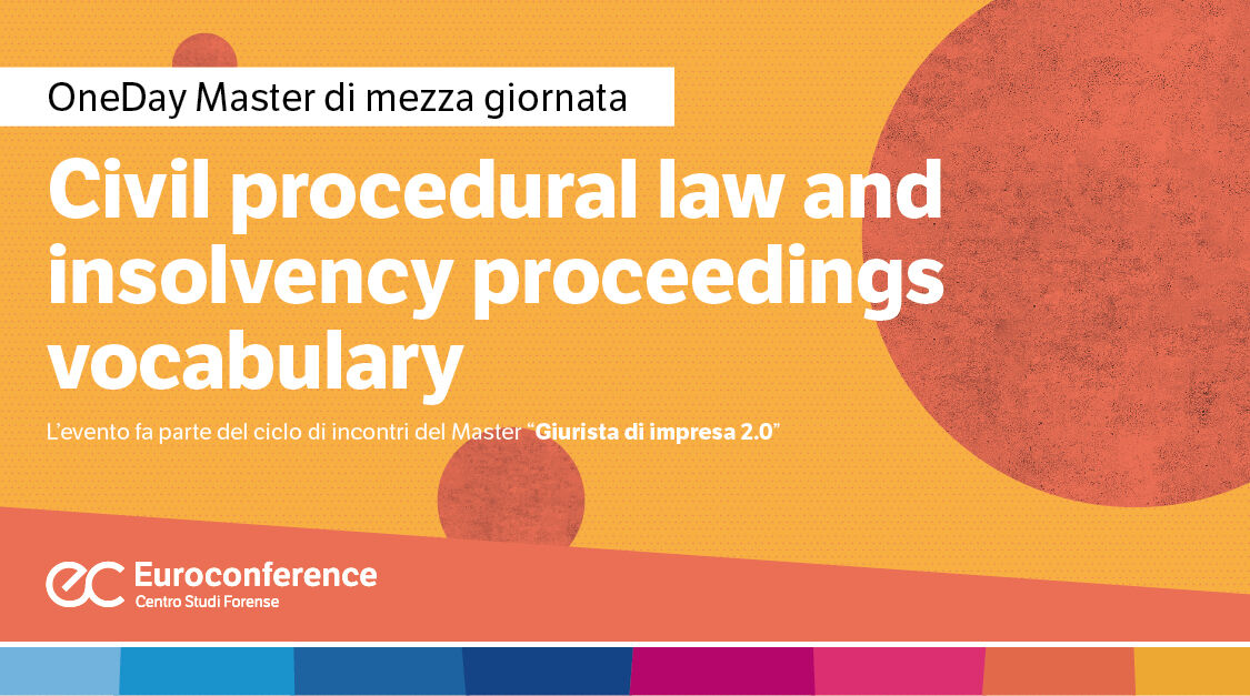 Immagine Civil procedural law and insolvency proceedings vocabulary | Euroconference